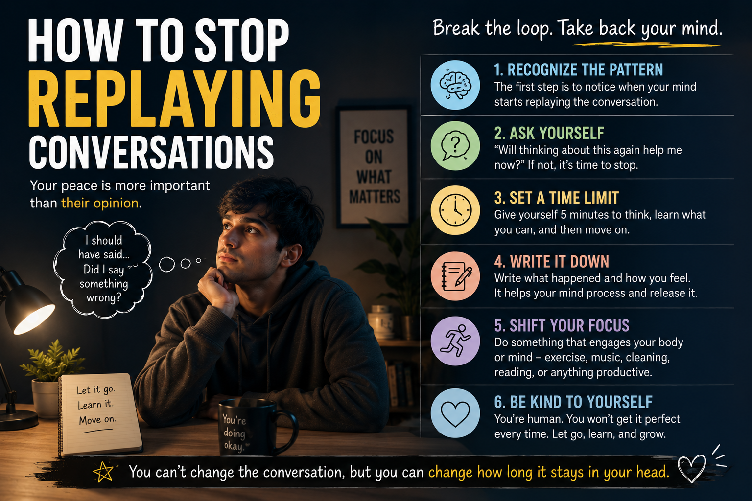 Person learning practical techniques to stop overthinking and break the cycle of replaying conversations